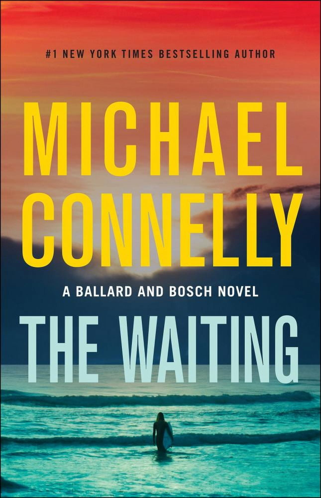 Michael Connelly: The Waiting: A Ballard and Bosch Novel (Hardcover)