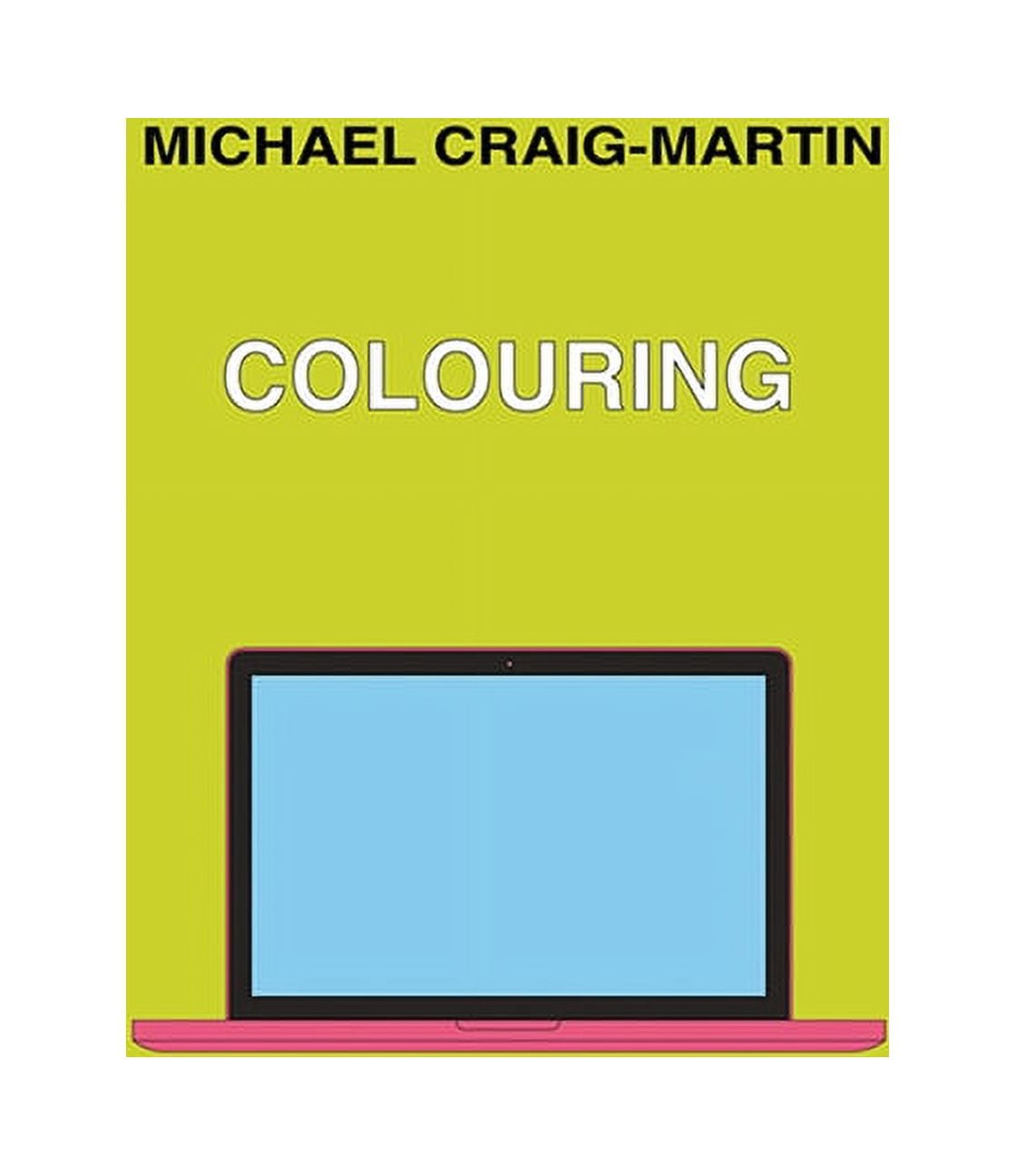 Michael Craig-Martin: Colouring, (Paperback)