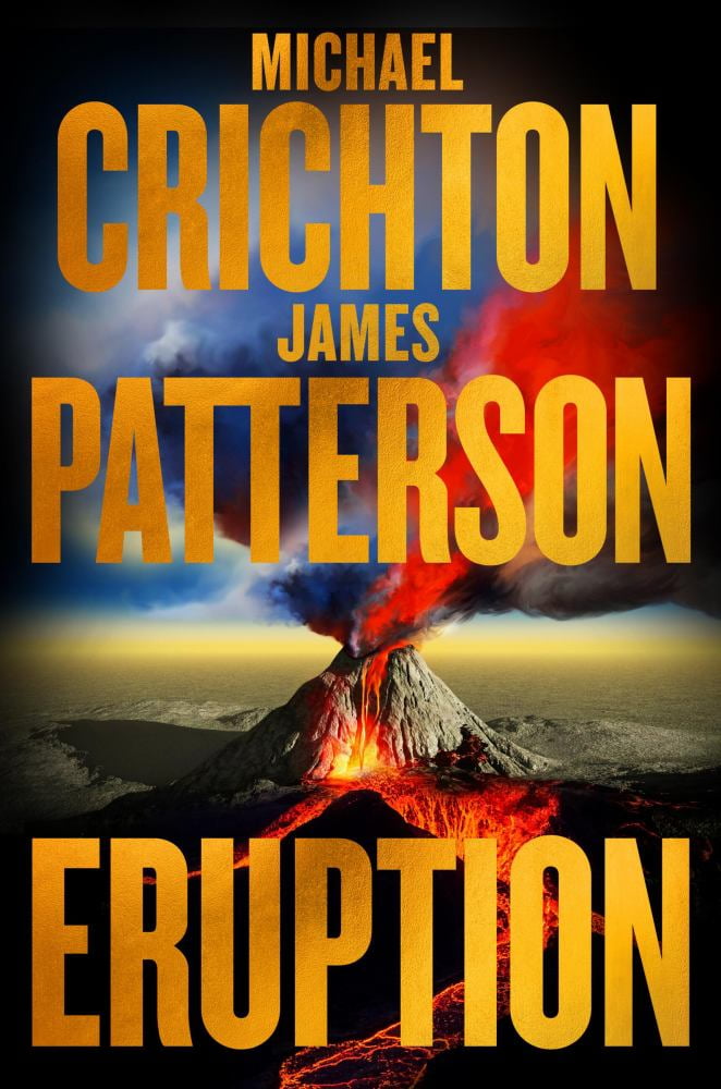 Michael Crichton: Eruption: Instant #1 New York Times Bestseller (Hardcover)