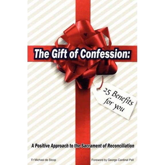 Michael De Stoop The Gift of Confession (Paperback)