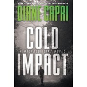 Michael Flint Cold Impact A Michael Flint Novel, Book 6, Hardcover