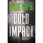 Michael Flint Cold Impact A Michael Flint Novel, Book 6, Paperback