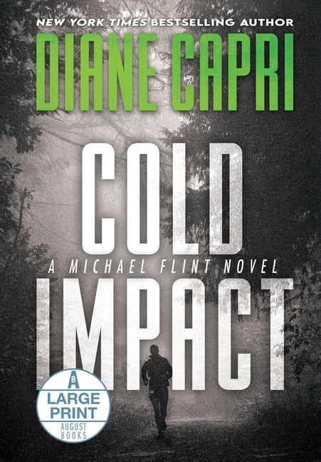 Michael Flint Cold Impact Large Print Hardcover Edition: A Michael Flint Novel, Book 6, (Hardcover)