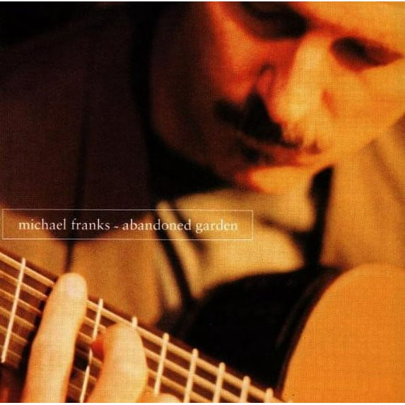 Michael Franks - Abandoned Garden - Music & Performance - CD