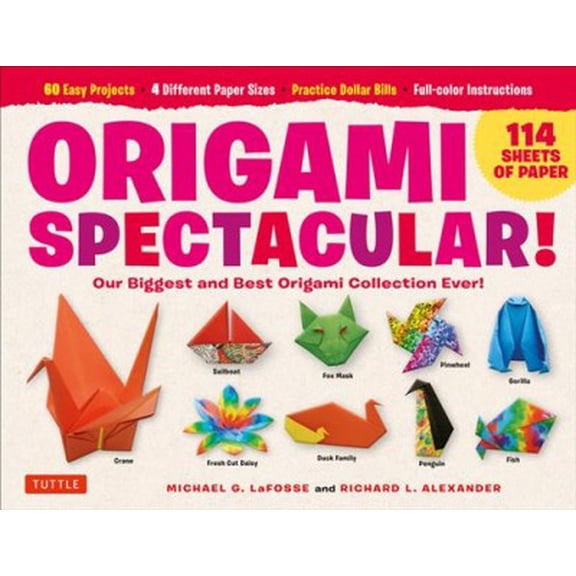 Pre-Owned Michael G Lafosse, Richard L Alexander: Origami Spectacular Kit, (Paperback)