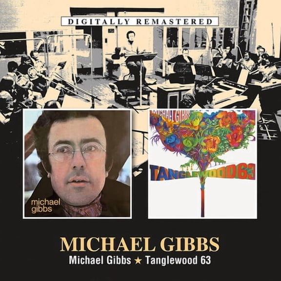 Mike Gibbs - Michael Gibbs / Tanglewood 63 - Music & Performance - CD