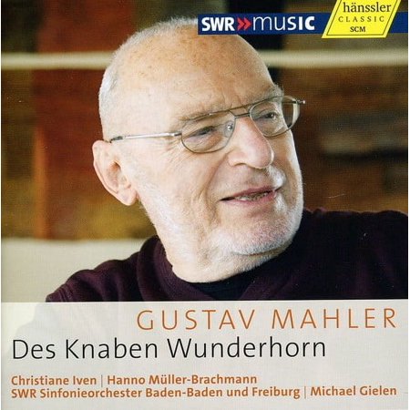 Michael Gielen - Des Knaben Wunderhorn - Music & Performance - CD