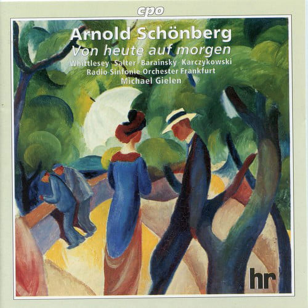 Michael Gielen - Von Heute Auf Morgen - Music & Performance - CD