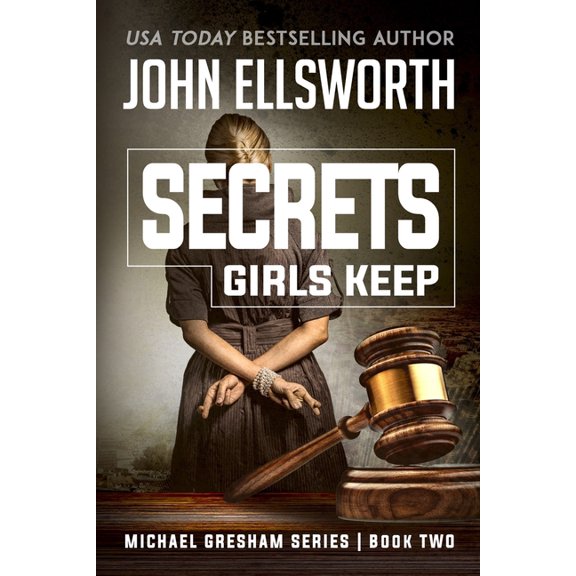 Pre-Owned Michael Gresham: Michael Gresham : Secrets Girls Keep (Series #2) (Paperback)