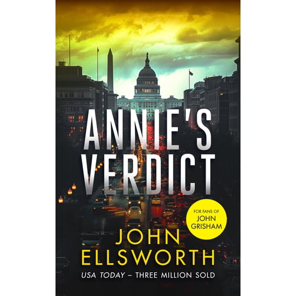 Michael Gresham Thrillers Annie's Verdict: A Legal Thriller, Book 6, (Paperback)