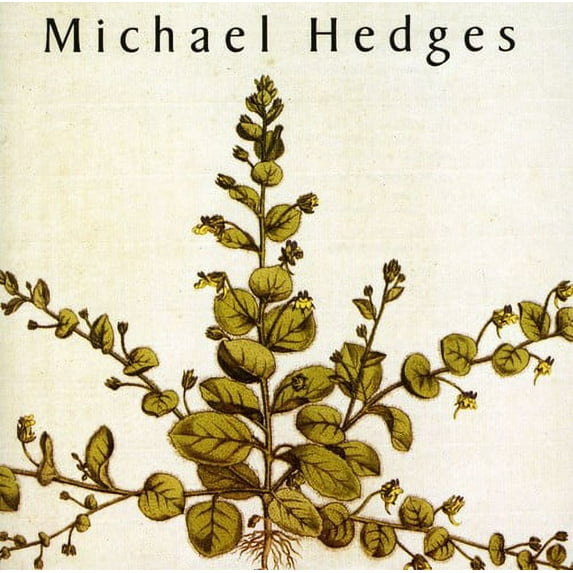 Michael Hedges - Taproot - Music & Performance - CD