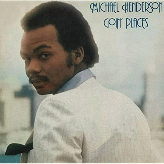 Michael Henderson - GOIN PLACES - Music & Performance - CD