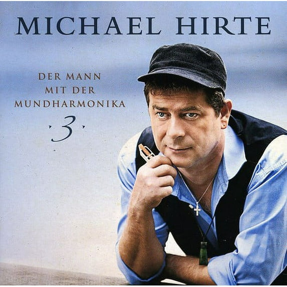 Michael Hirte - Der Mann Mit Der Mundharmonika 3 - Music & Performance - CD