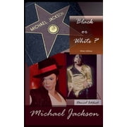 Michael Jackson - Black or White, Paperback