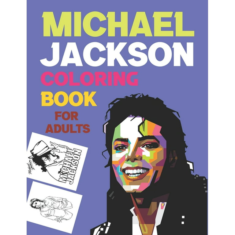 Buy Michael Jackson Coloring Book: Michael Jackson Adult Coloring Books For  Women And Men Paperback – May 7, 2020 Online at desertcartEcuador