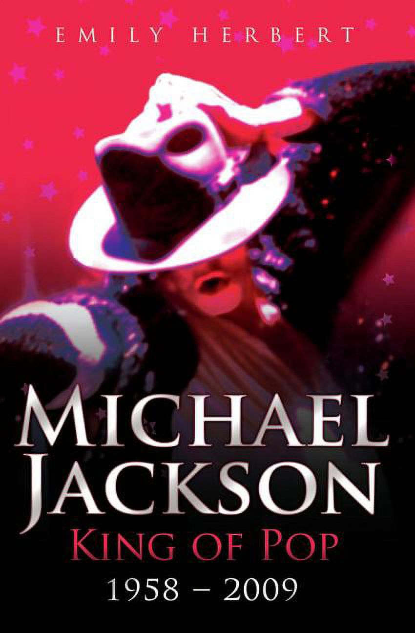 Michael Jackson: King of Pop : 1958–2009 (Paperback) - image 1 of 1