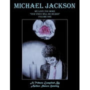 Michael Jackson We Love You More "Our Voice Will Be Heard" Volume One, Paperback