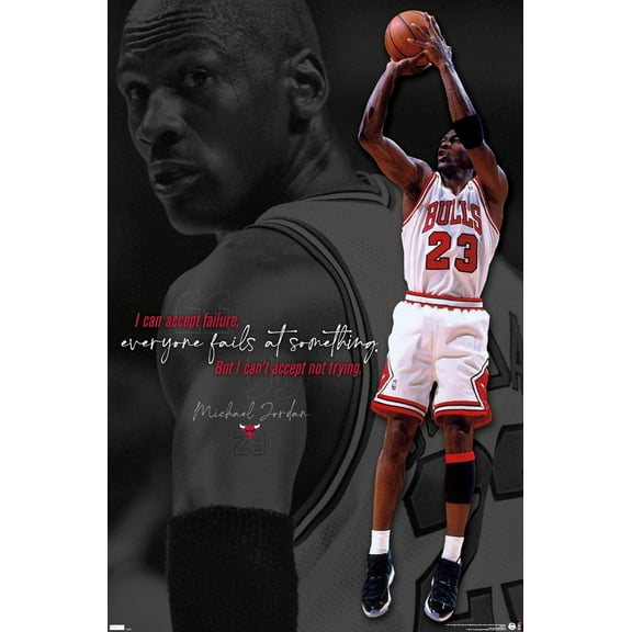 Michael Jordan - Can't Accept Not Trying Wall Poster, 22.375" x 34"