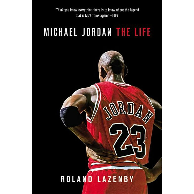 Michael Jordan: The Life, (Paperback) - Walmart.com