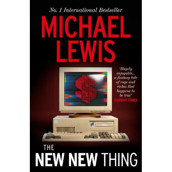 Michael Lewis The New New Thing (Paperback)