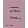 thumbnail image 1 of Michael Müller. Ernstes Spiel. Catalogue Raisonné: Vol. 4.1, Am Abgrund Der Bilder - "Birkenau" (Hardcover), 1 of 1