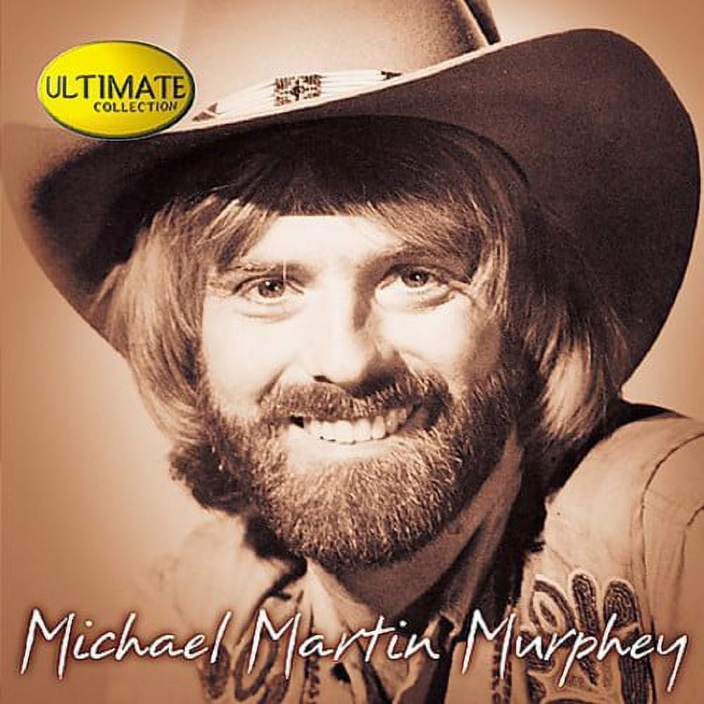 MICHAEL MARTIN MURPHY; MICHAEL MARTIN MURPHEY Michael Martin Murphey - Ultimate Collection - Music & Performance - CD