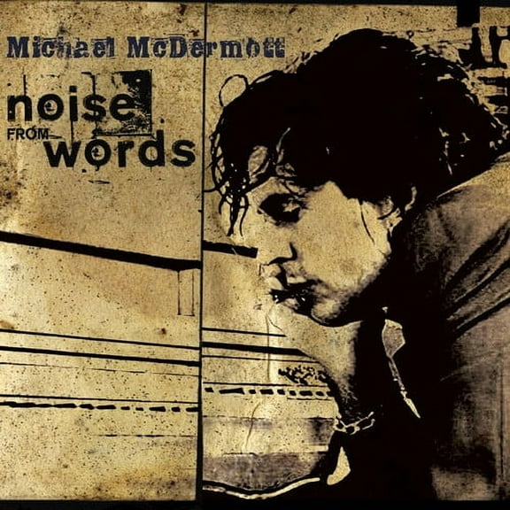 Michael McDermott - Noise from Words - Rock - CD