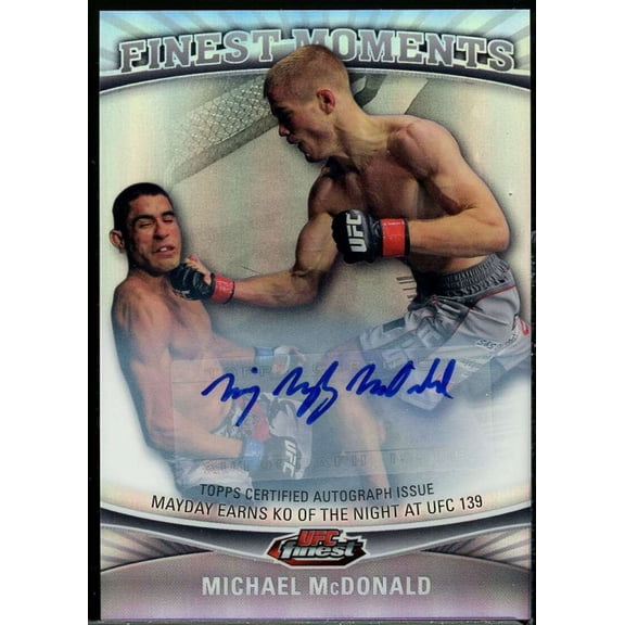 Michael McDonald Card 2012 Finest UFC Finest Moments Autographs #FMMM