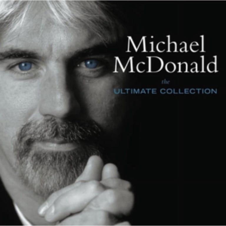 Michael McDonald - The Ultimate Collection - Music & Performance