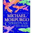 thumbnail image 1 of Pre-Owned Michael Morpurgo Christmas Stories (Paperback) 1405268956 9781405268950, 1 of 1