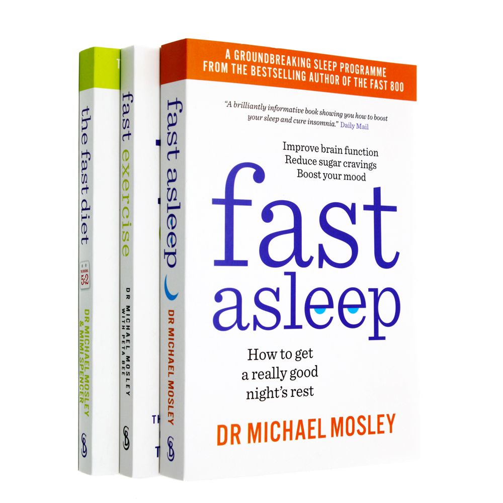 Michael Mosley 3 Books Collection Set Fast Exercise The Fast Diet Michael Mosley 3 Books Collection Set Fast Exercise The Fast Diet