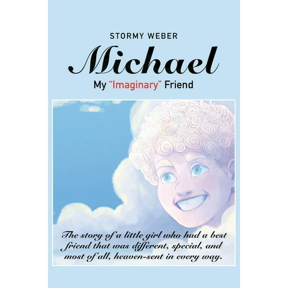 Michael: My "Imaginary" Friend, (Paperback)