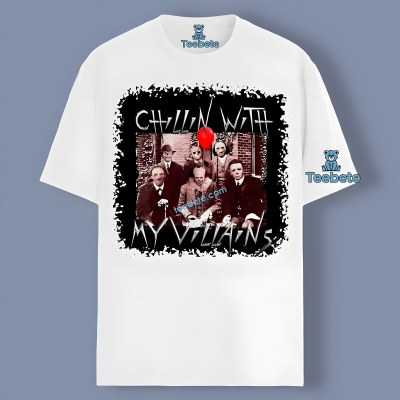 Michael Myers Pennywise Hannibal Lecter Chillin With My Villain Shirt