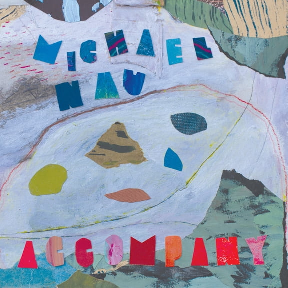 Michael Nau - Accompany - Music & Performance - CD