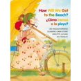 thumbnail image 1 of Michael Neugebauer Books (Paperback) How Will We Get to the Beach?/Como Iremos a la Playa?, (Paperback), 1 of 2