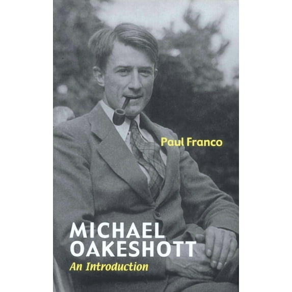 Michael Oakeshott : An Introduction (Paperback)