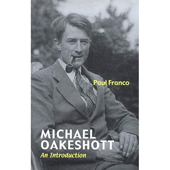 Pre-Owned Michael Oakeshott: An Introduction Paperback