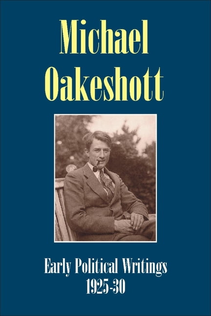 michael-oakeshott-early-political-writings-1925-30-walmart