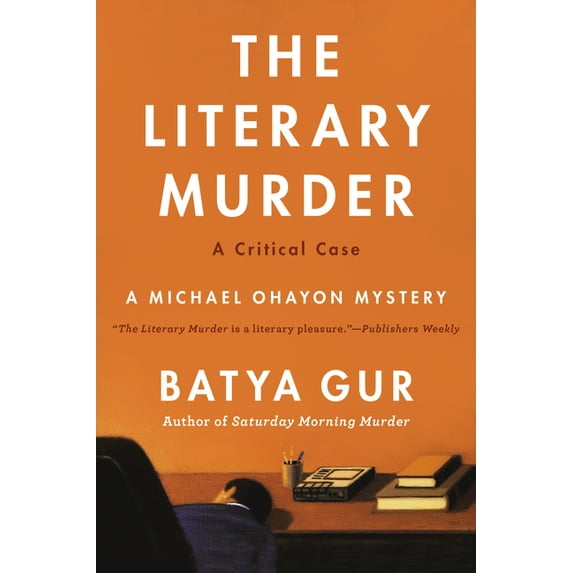 Michael Ohayon The Literary Murder: A Critical Case, Book 2, (Paperback)