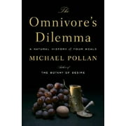Michael Pollan: The Omnivore's Dilemma, Book 1 (Hardcover)