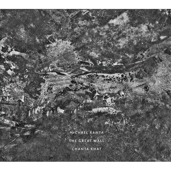 Michael Ranta - The Great Wall / Chanta Khat - Music & Performance - CD