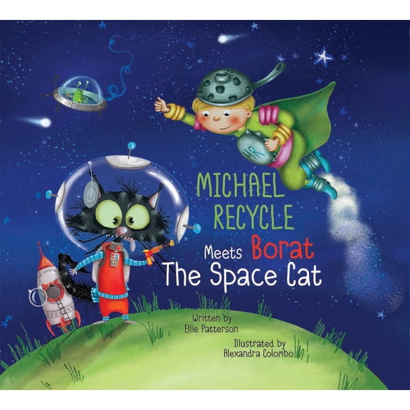 Michael Recycle: Michael Recycle Meets Borat the Space Cat (Hardcover)