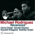 thumbnail image 1 of Michael Rodriguez - Reverence - Music & Performance - CD, 1 of 1