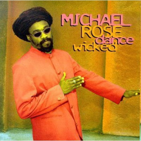 Michael Rose - Dance Wicked - CD