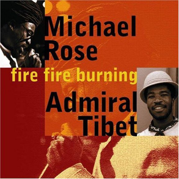 Michael Rose - Fire Fire Burning - CD
