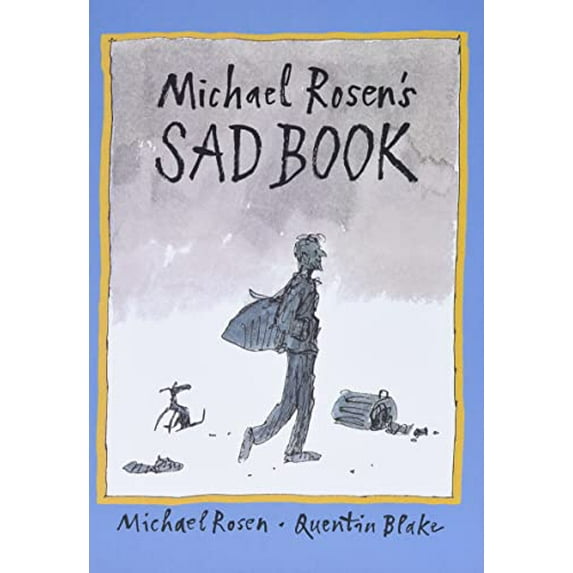 Pre-Owned Michael Rosen's Sad Book (Hardcover) 0763625973 9780763625979