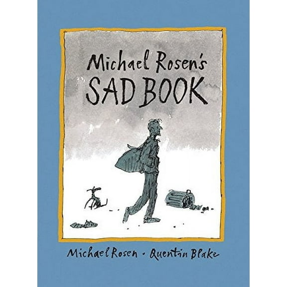 Michael Rosen's Sad Book (Paperback) by Michael Rosen