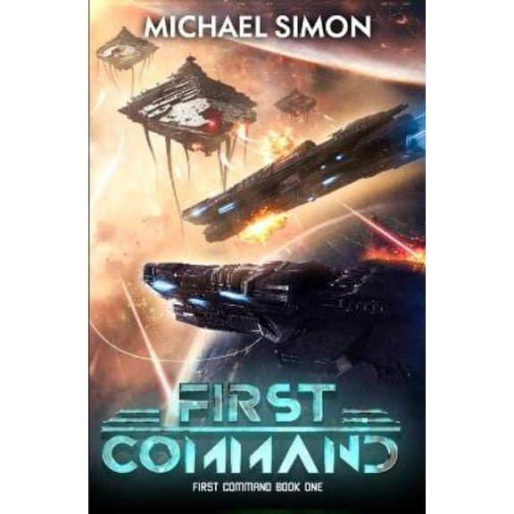 Michael Simon First Command (Paperback) First Command