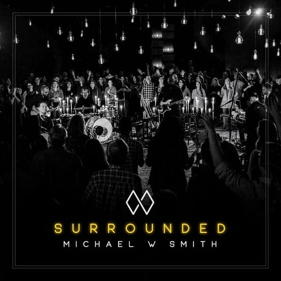 Michael Smith w - Surrounded - Music & Performance - CD
