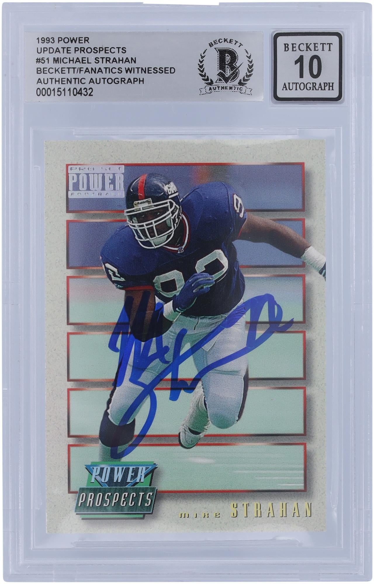 Michael Strahan New York Giants Autographed 1993 Pro Set Power Update Prospects #PP51 Beckett Fanatics Witnessed Authenticated 10 Rookie Card - Fanatics Authentic Certified